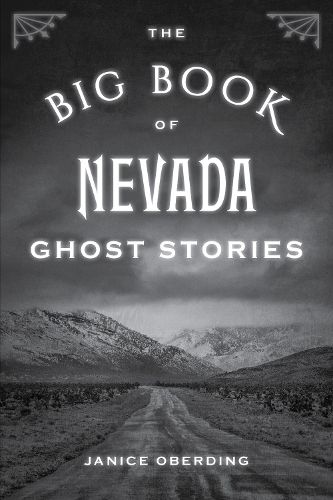 Cover image for The Big Book of Nevada Ghost Stories