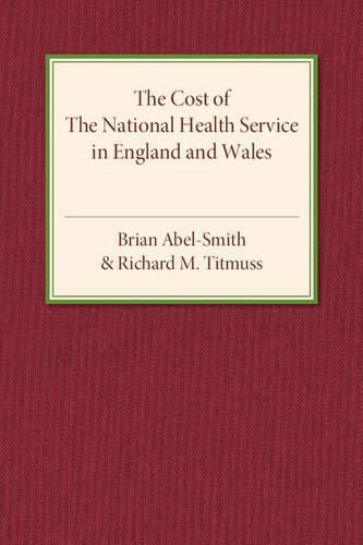 The Cost of the National Health Service in England and Wales