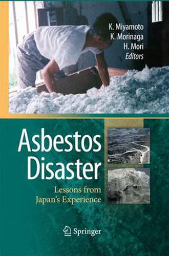 Cover image for Asbestos Disaster: Lessons from Japan's Experience