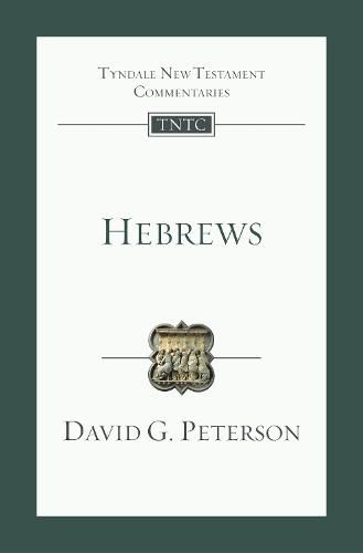 Hebrews: An Introduction and Commentary