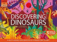 Cover image for Layer By Layer: Discovering Dinosaurs