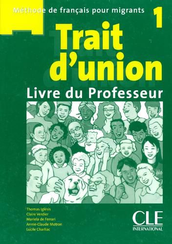 Trait d'union niveau 1 livre du professeur