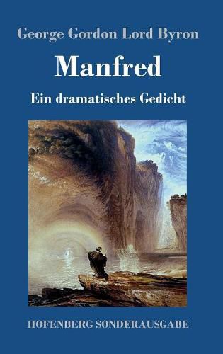 Manfred: Ein dramatisches Gedicht