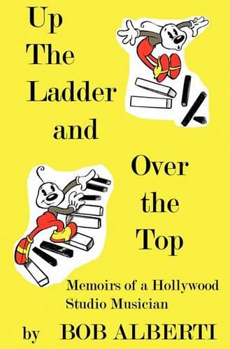 Cover image for Up the Ladder and Over the Top