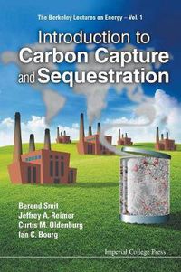 Cover image for Introduction To Carbon Capture And Sequestration