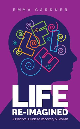 Cover image for Life Re-Imagined