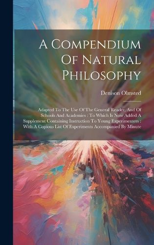 A Compendium Of Natural Philosophy