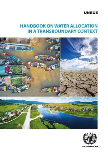 Handbook on water allocation in a transboundary context