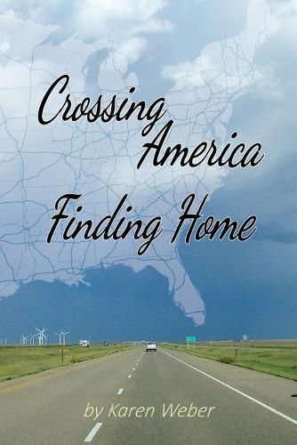 Cover image for Crossing America Finding Home