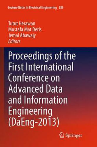 Cover image for Proceedings of the First International Conference on Advanced Data and Information Engineering (DaEng-2013)