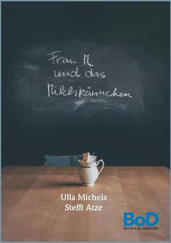 Cover image for Frau M und das Milchkannchen