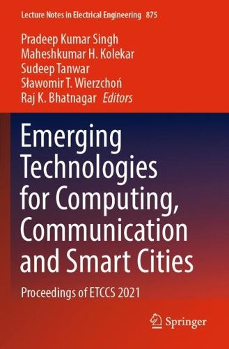 Cover image for Emerging Technologies for Computing, Communication and Smart Cities