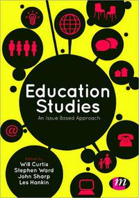 Cover image for Education Studies: An Issue Based Approach