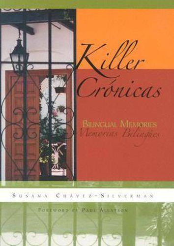 Cover image for Killer Cronicas: Bilingual Memories