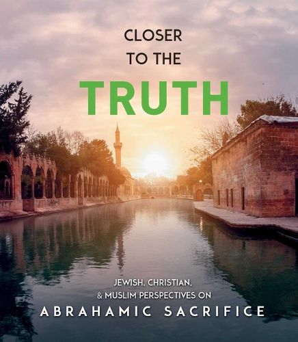 Cover image for Closer to the Truth