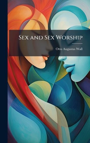 Cover image for Sex and Sex Worship