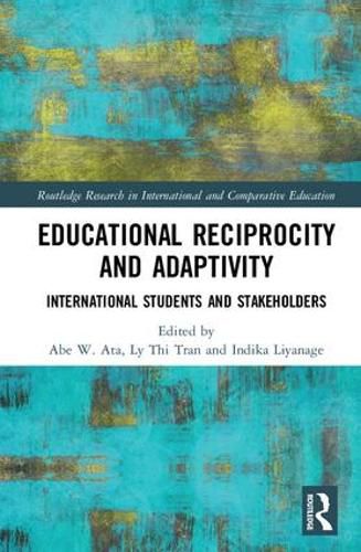 Cover image for Educational Reciprocity and Adaptivity: International Students and Stakeholders