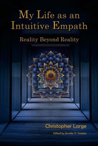 Cover image for My Life as an Intuitive Empath