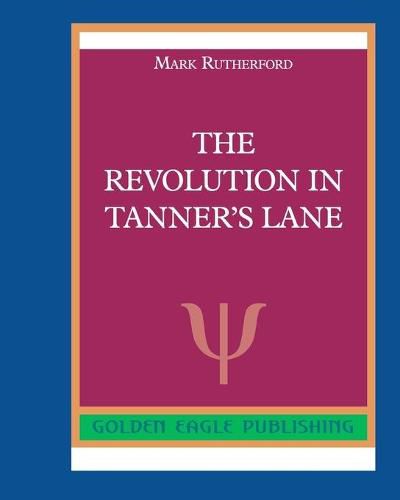 The Revolution in Tanner's Lane