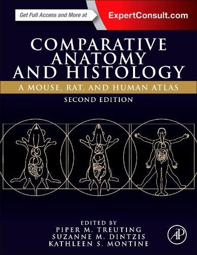 Cover image for Comparative Anatomy and Histology: A Mouse, Rat, and Human Atlas