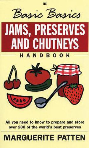 Cover image for Basics Basics Jams, Preserves and Chutneys Handbook