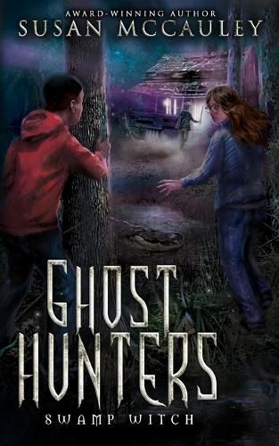 Cover image for Ghost Hunters: Swamp Witch