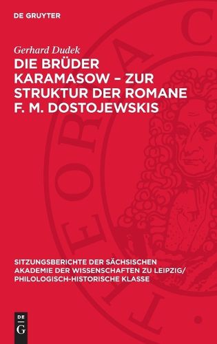 Cover image for Die Brueder Karamasow - Zur Struktur Der Romane F. M. Dostojewskis