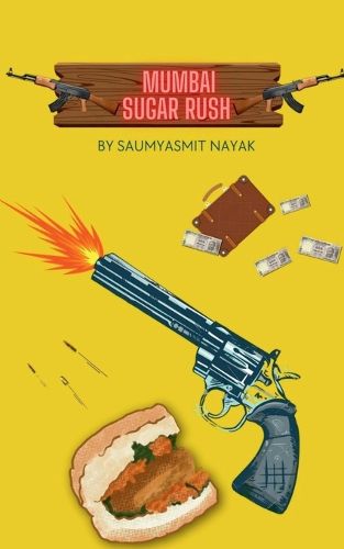 Cover image for Mumbai Sugar Rush