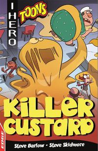 Cover image for EDGE: I HERO: Toons: Killer Custard