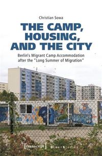 Cover image for The Camp, Housing, and the City