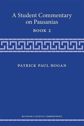 Cover image for A Student Commentary on Pausanias Book 2