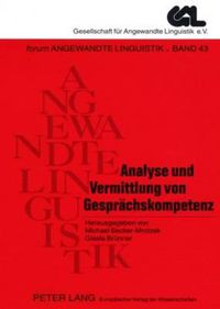 Cover image for Analyse Und Vermittlung Von Gespraechskompetenz: 2., Durchgesehene Auflage