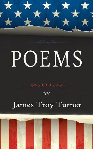 Cover image for Poems: By James Troy Turner