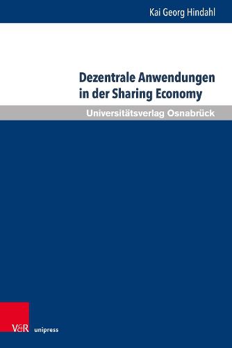 Cover image for Dezentrale Anwendungen in der Sharing Economy