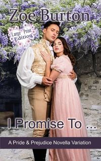 Cover image for I Promise To ... Large Print Edition