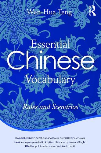 Cover image for Essential Chinese Vocabulary: Rules and Scenarios