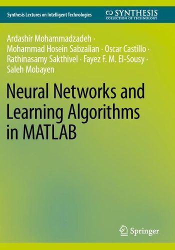 Cover image for Neural Networks and Learning Algorithms in MATLAB