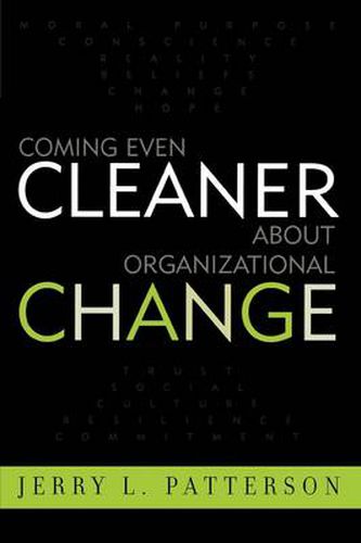 Cover image for Coming Even Cleaner About Organizational Change