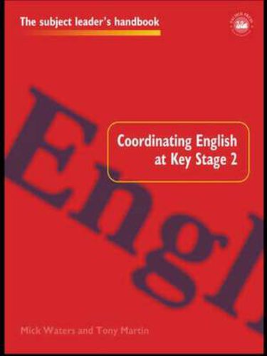 Cover image for Coordinating English at Key Stage 2