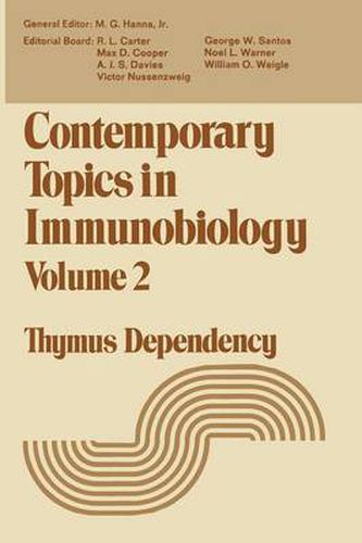 Cover image for Contemporary Topics in Immunobiology: Thymus Dependency