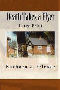 Cover image for Death Takes a Flyer: Large Print