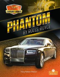 Cover image for Phantom by Rolls-Royce