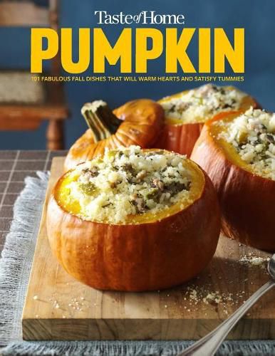 Cover image for Taste of Home Pumpkin Mini Binder: 101 Delicious Dishes That Celebrate Fall's Favorite Flavor