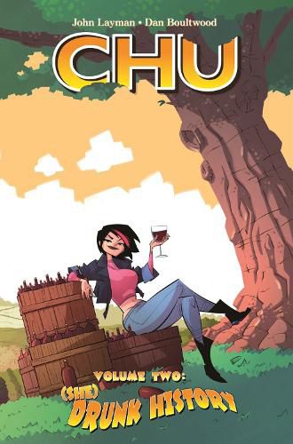 Cover image for Chu, Volume 2: (She) Drunk History