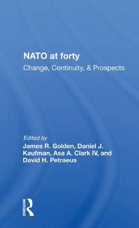 Cover image for Nato at forty: Change, Continuity, & Prospects