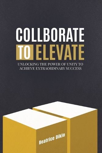 Cover image for Collaborate to Elevate