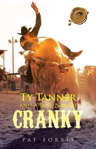 Cover image for Ty Tanner and a Bull Named Cranky