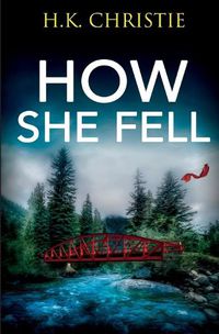 Cover image for How She Fell