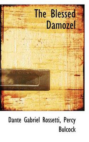 Cover image for The Blessed Damozel