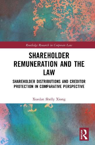 Cover image for Shareholder Remuneration and the Law